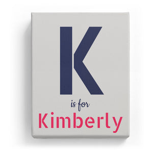 K is for Kimberly - Stylistic