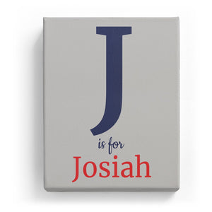 J is for Josiah - Classic