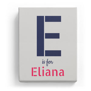 E is for Eliana - Stylistic