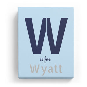 W is for Wyatt - Stylistic