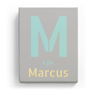 M is for Marcus - Stylistic