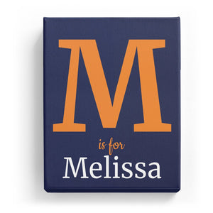 M is for Melissa - Classic