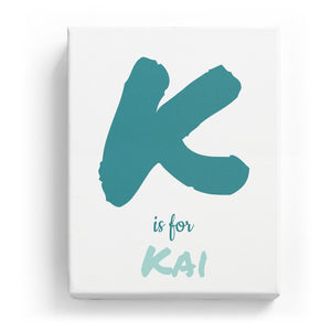 K is for Kai - Artistic