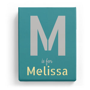 M is for Melissa - Stylistic