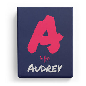 A is for Audrey - Artistic