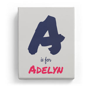 A is for Adelyn - Artistic