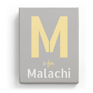 M is for Malachi - Stylistic