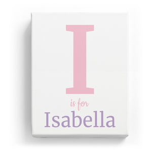 I is for Isabella - Classic