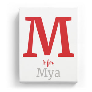M is for Mya - Classic
