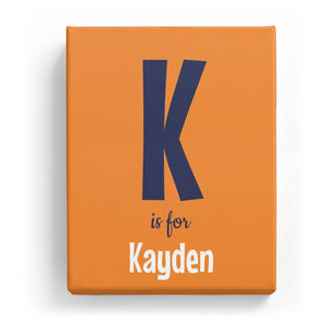 K is for Kayden - Cartoony