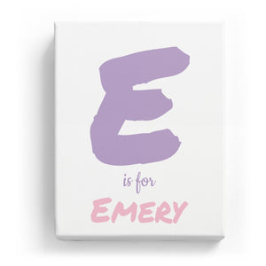 E is for Emery - Artistic