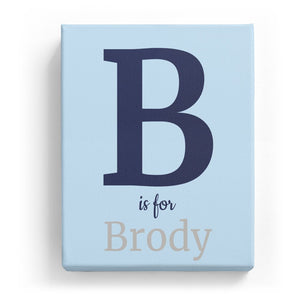 B is for Brody - Classic