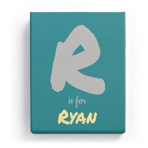 R is for Ryan - Artistic