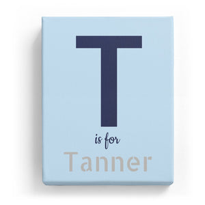 T is for Tanner - Stylistic