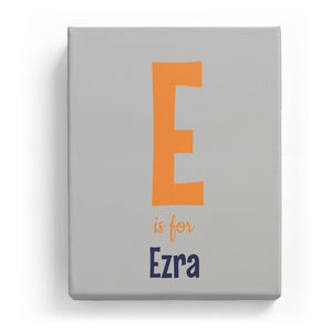 E is for Ezra - Cartoony