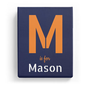 M is for Mason - Stylistic