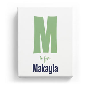 M is for Makayla - Cartoony