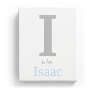 I is for Isaac - Classic