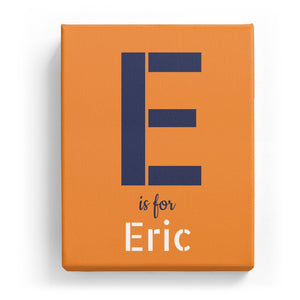 E is for Eric - Stylistic