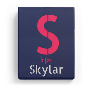 S is for Skylar - Stylistic
