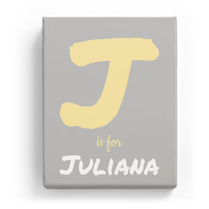 J is for Juliana - Artistic