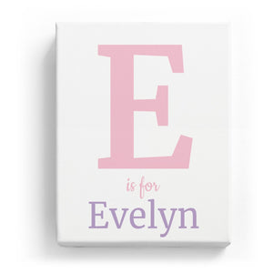 E is for Evelyn - Classic