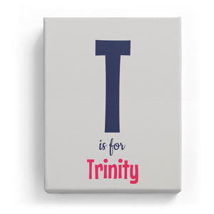 T is for Trinity - Cartoony