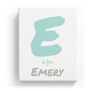 E is for Emery - Artistic