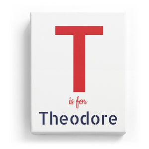 T is for Theodore - Stylistic
