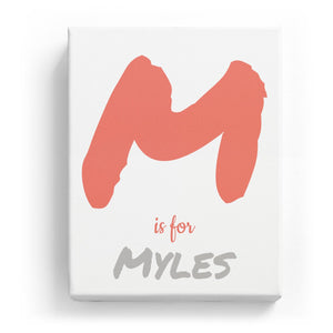 M is for Myles - Artistic