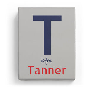 T is for Tanner - Stylistic