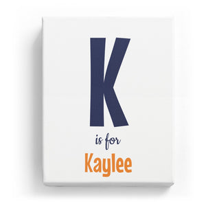 K is for Kaylee - Cartoony