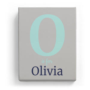 O is for Olivia - Classic