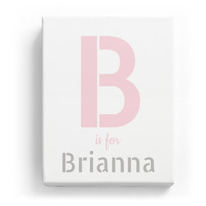 B is for Brianna - Stylistic