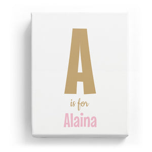 A is for Alaina - Cartoony