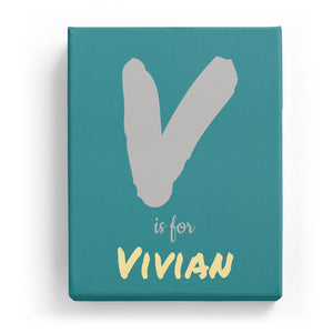 V is for Vivian - Artistic