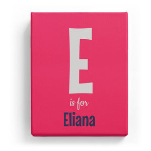 E is for Eliana - Cartoony