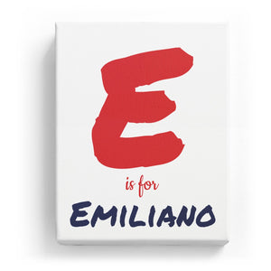 E is for Emiliano - Artistic