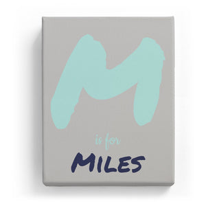 M is for Miles - Artistic