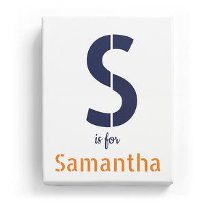 S is for Samantha - Stylistic