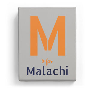 M is for Malachi - Stylistic