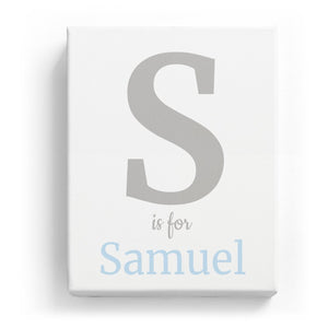 S is for Samuel - Classic