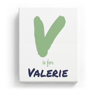 V is for Valerie - Artistic