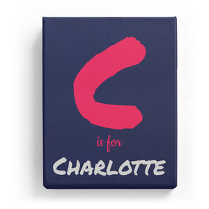 C is for Charlotte - Artistic