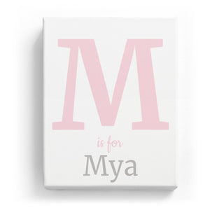 M is for Mya - Classic