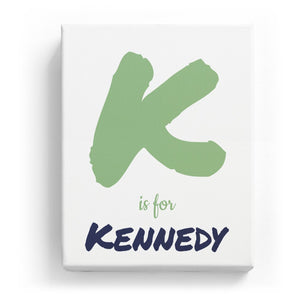 K is for Kennedy - Artistic