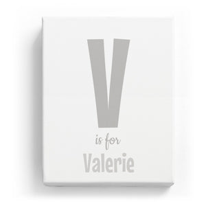 V is for Valerie - Cartoony