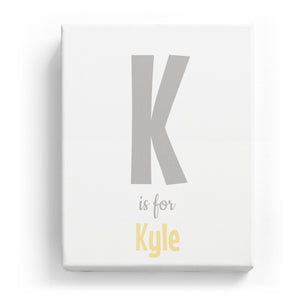 K is for Kyle - Cartoony