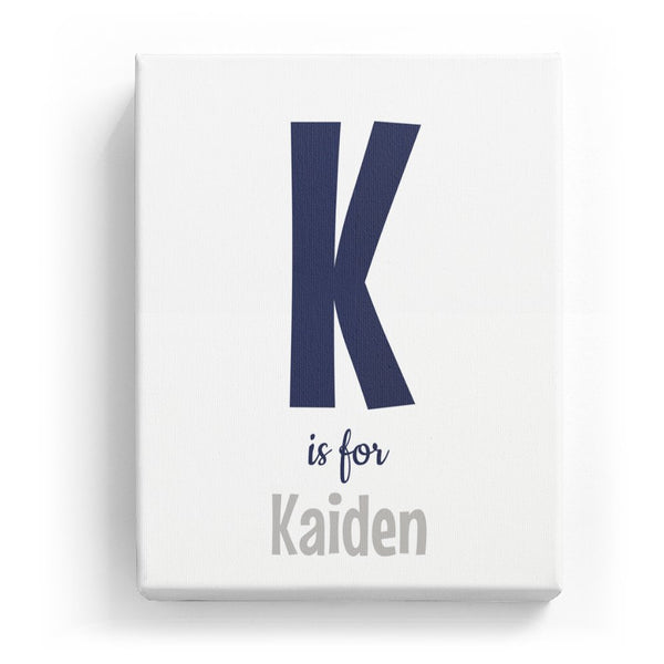 K is for Kaiden - Cartoony