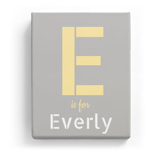 E is for Everly - Stylistic